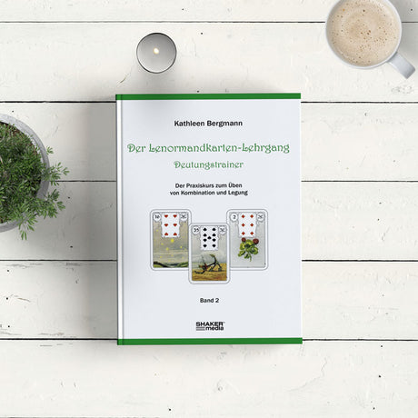 Der Lenormandkarten-Lehrgang Deutungstrainer